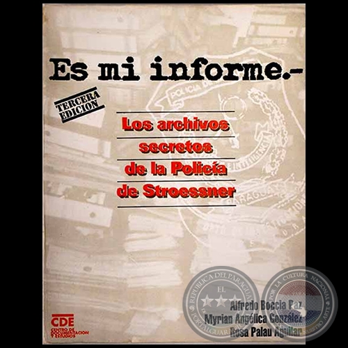 ES MI INFORME - TERCERA EDICIÓN - Autores: ALFREDO BOCCIA PAZ / MYRIAN ANGÉLICA GONZÁLEZ / ROSA PALAU AGUILAR - Año 1994